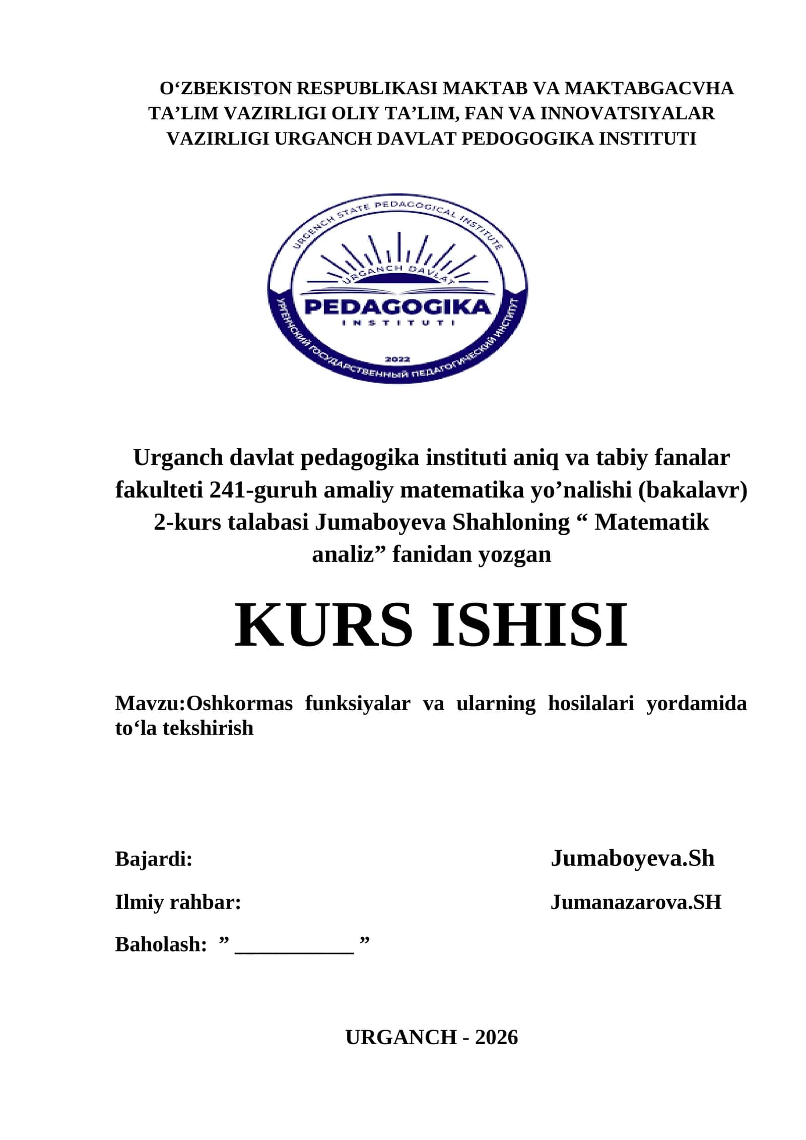 Oshkormas funksiyalar va ularning hosilalari yordamida to‘la tekshirish 1