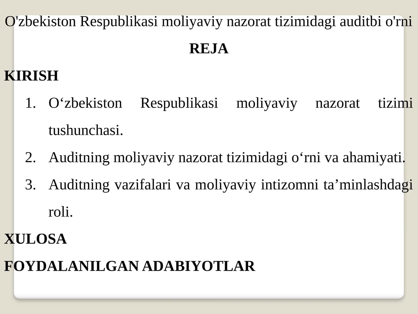 O'zbekiston Respublikasi moliyaviy nazorat tizimidagi auditbi o'rni 1