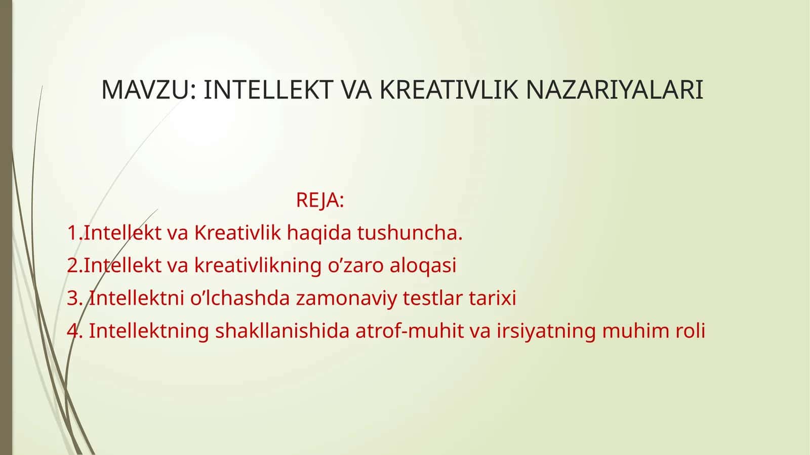INTELLEKT VA KREATIVLIK NAZARIYALARI 1
