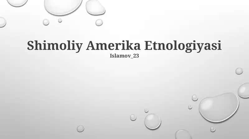 Shimoliy Amerika Etnologiyasi 1