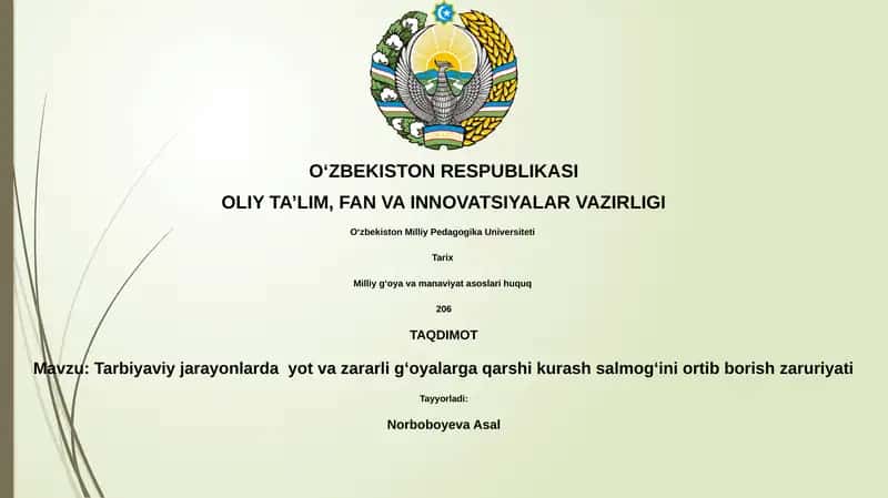 Tarbiyaviy jarayonlarda yot va zararli g‘oyalarga qarshi kurash salmog‘ini ortib borish zaruriyati 1