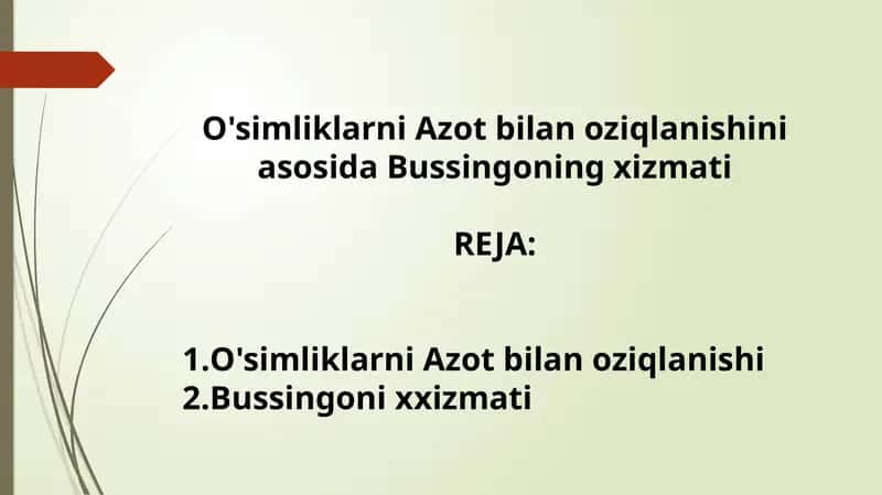 O'simliklarni Azot bilan oziqlanishini asosida Bussingoning xizmati 1