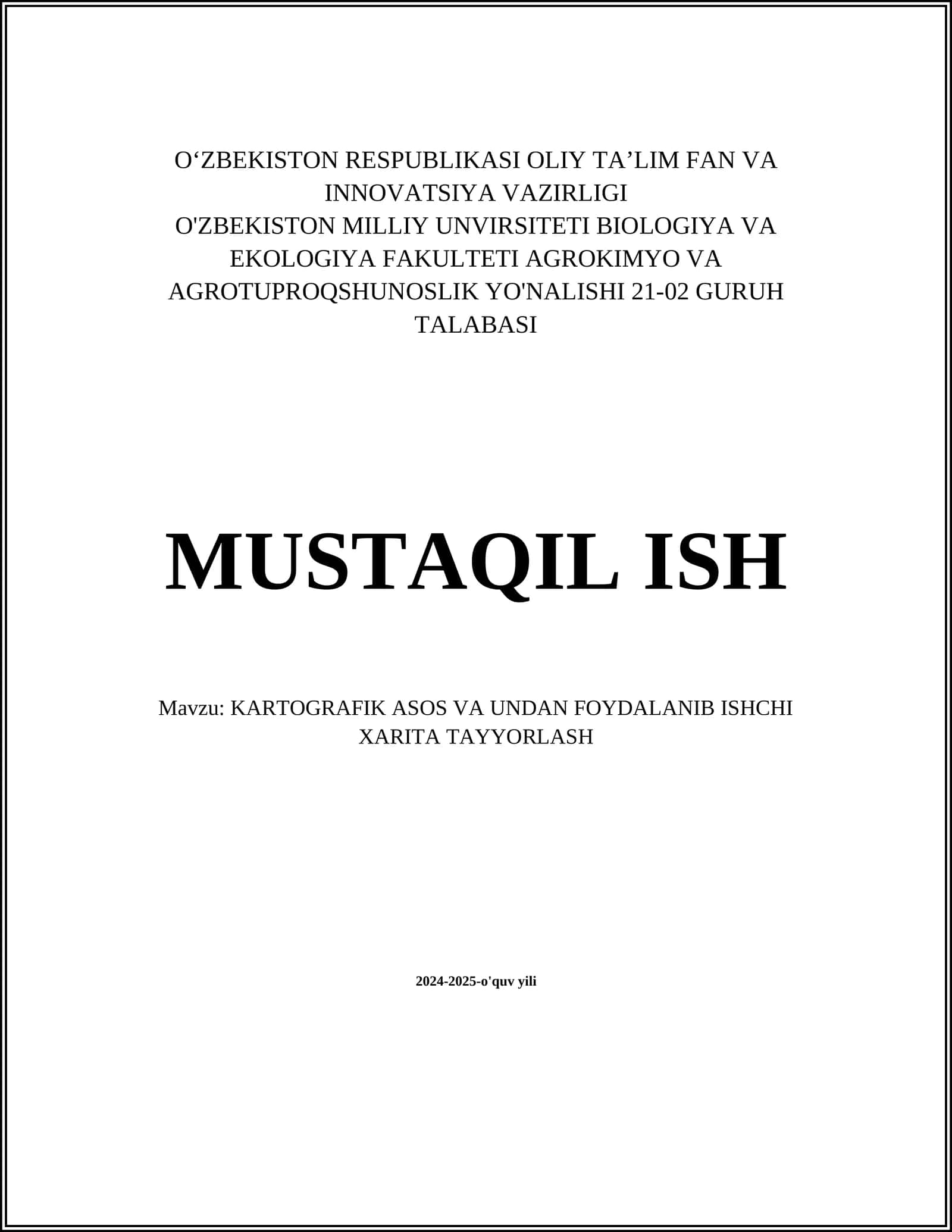 Kartografik asos va undan foydalanib ishchi xarita tayyorlash 1