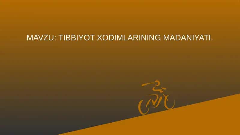 TIBBIYOT XODIMLARINING MADANIYATI 1