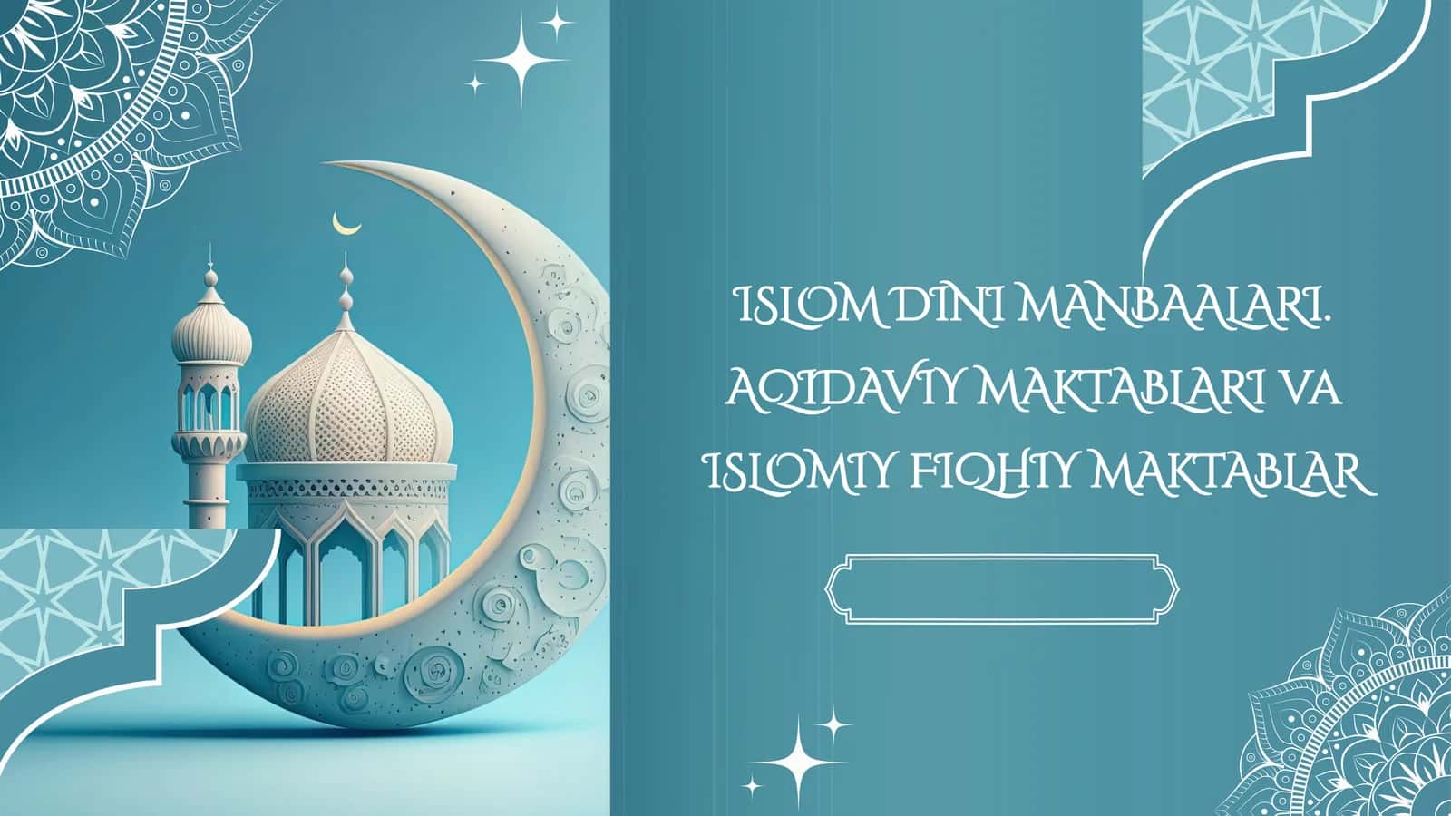 Islom dini manbaalari 1