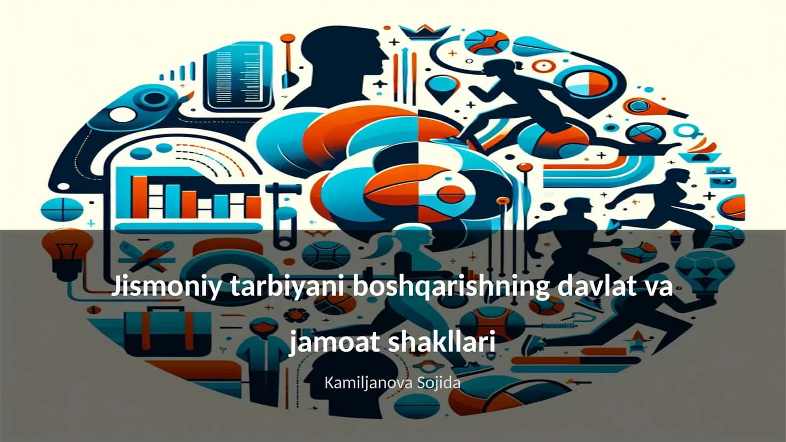Jismoniy tarbiyani boshqarishning davlat va jamoat shakllari 1