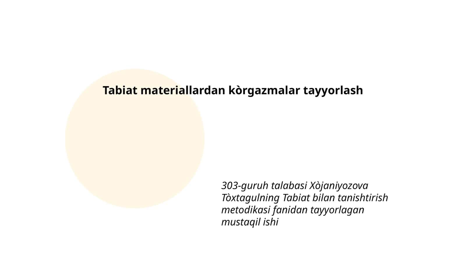 Tabiat materiallardan kòrgazmalar tayyorlash 1