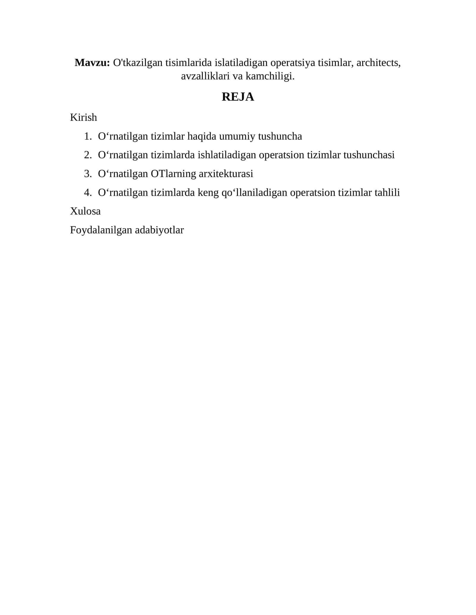 O'tkazilgan tisimlarida islatiladigan operatsiya tisimlar, architects, avzalliklari va kamchiligi 1