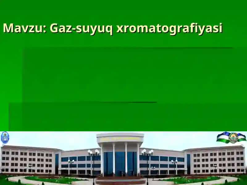 Gaz-suyuq xromatografiyasi