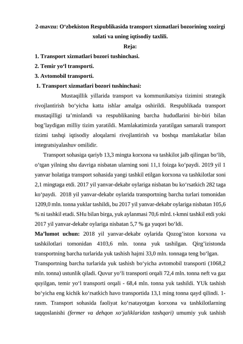 O‘zbеkistоn Rеspublikаsidа trаnspоrt хizmаtlаri bоzоrining хоzirgi хоlаti vа uning iqtisоdiy tахlili 1