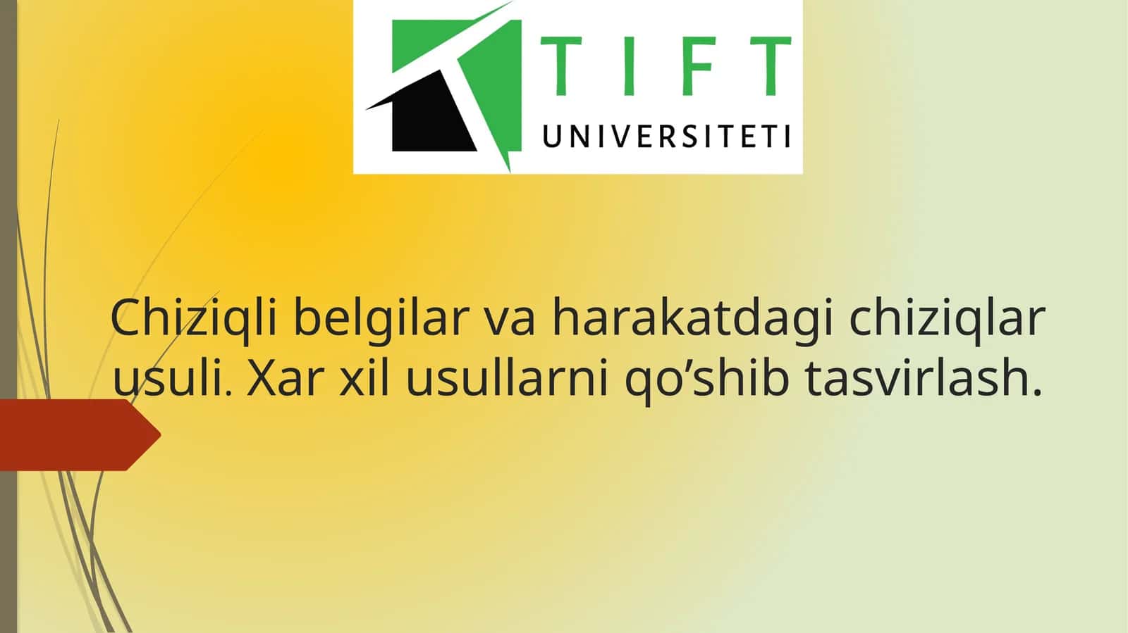 Chiziqli belgilar va harakatdagi chiziqlar usuli. 1
