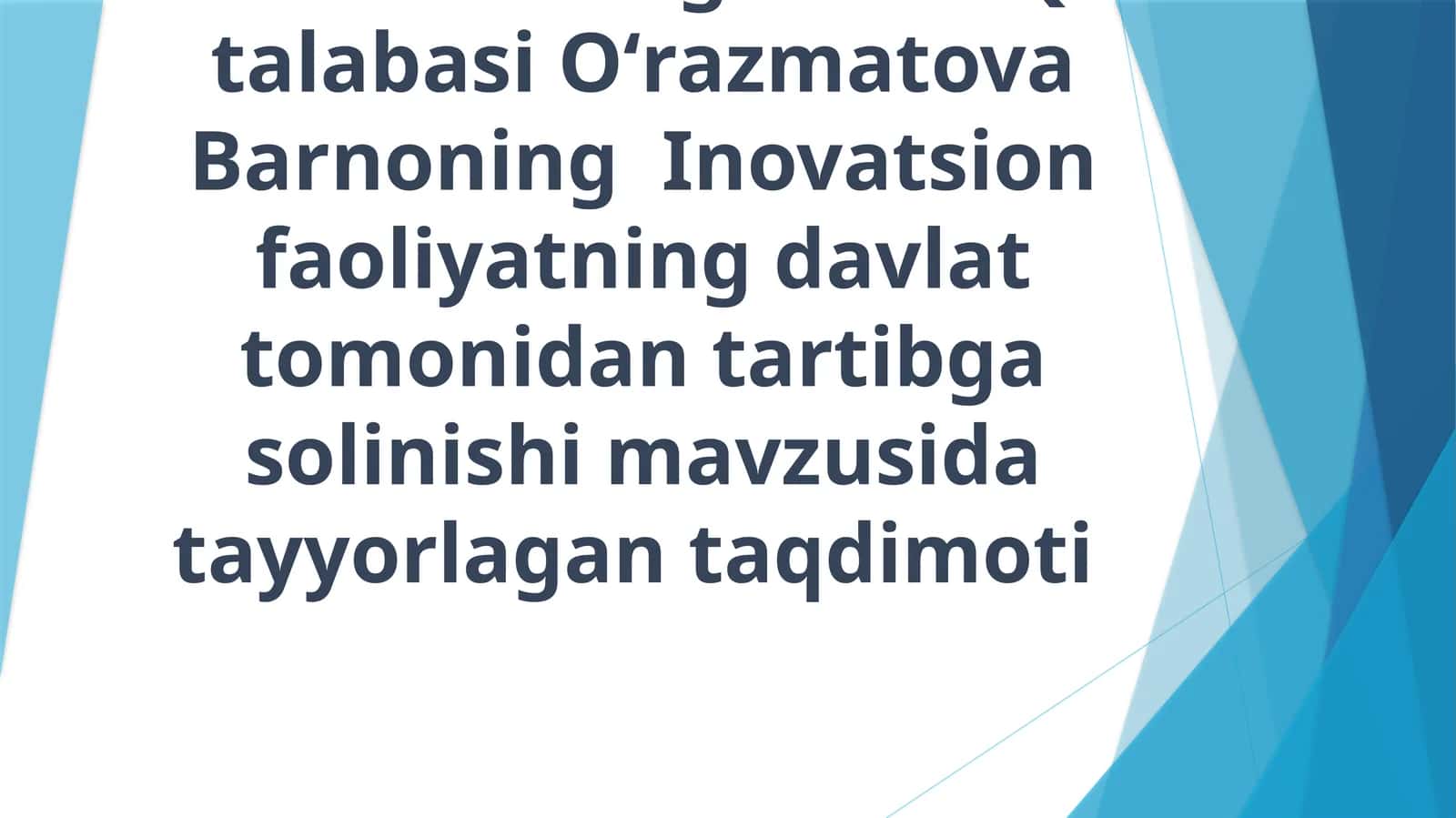 Inovatsion faoliyatning davlat tomonidan tartibga olinishi 1