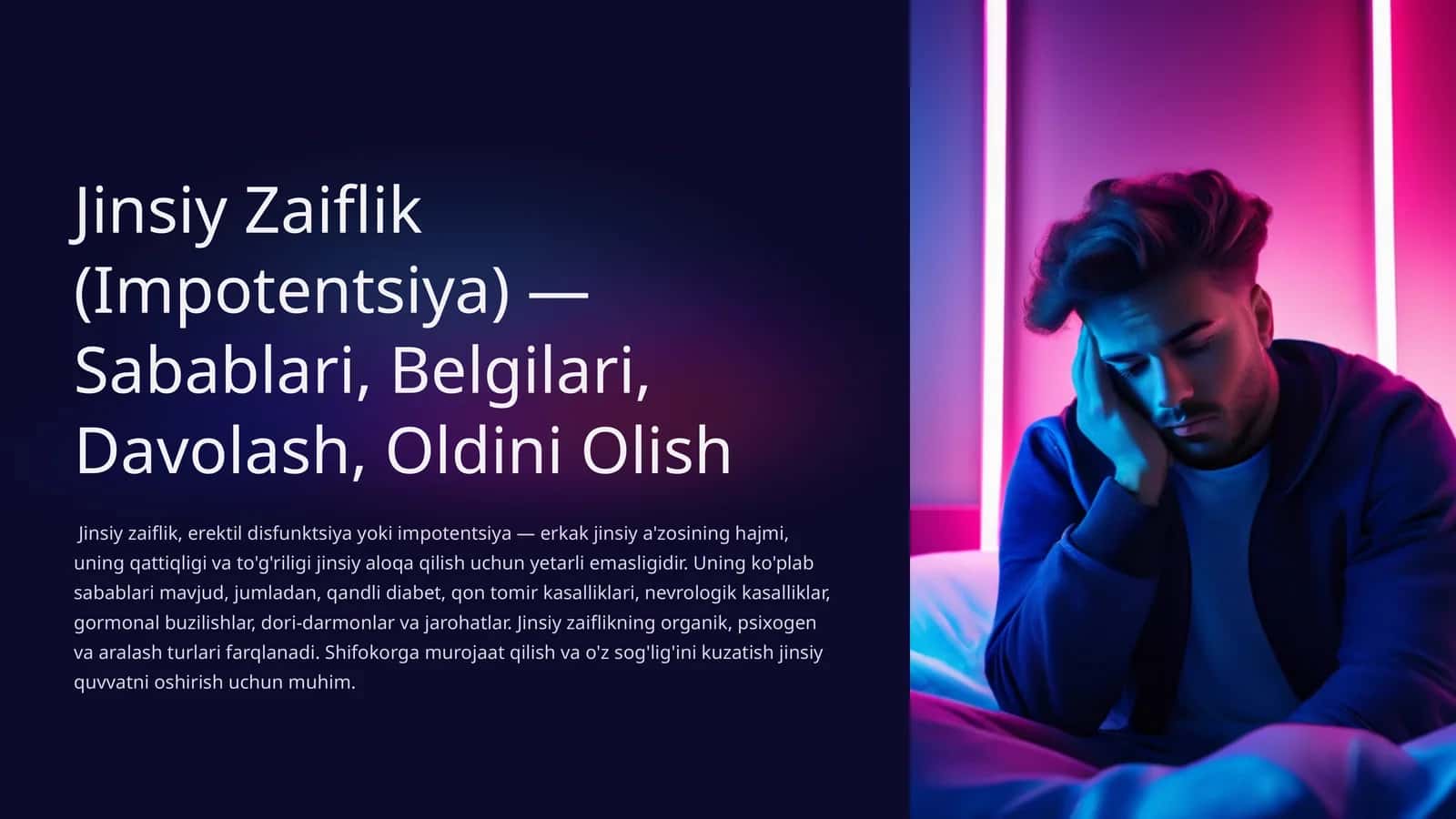 Jinsiy Zaiflik (Impotentsiya) — Sabablari, Belgilari, Davolash, Oldini Olish 1