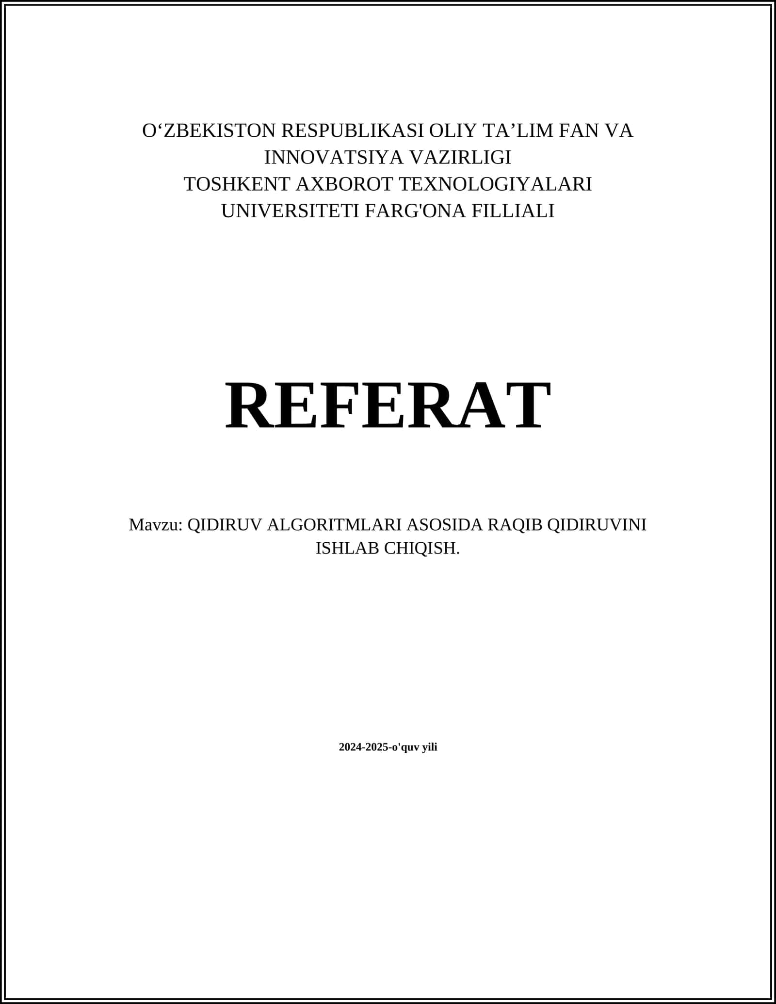 QIDIRUV ALGORITMLARI ASOSIDA RAQIB QIDIRUVINI ISHLAB CHIQISH 1