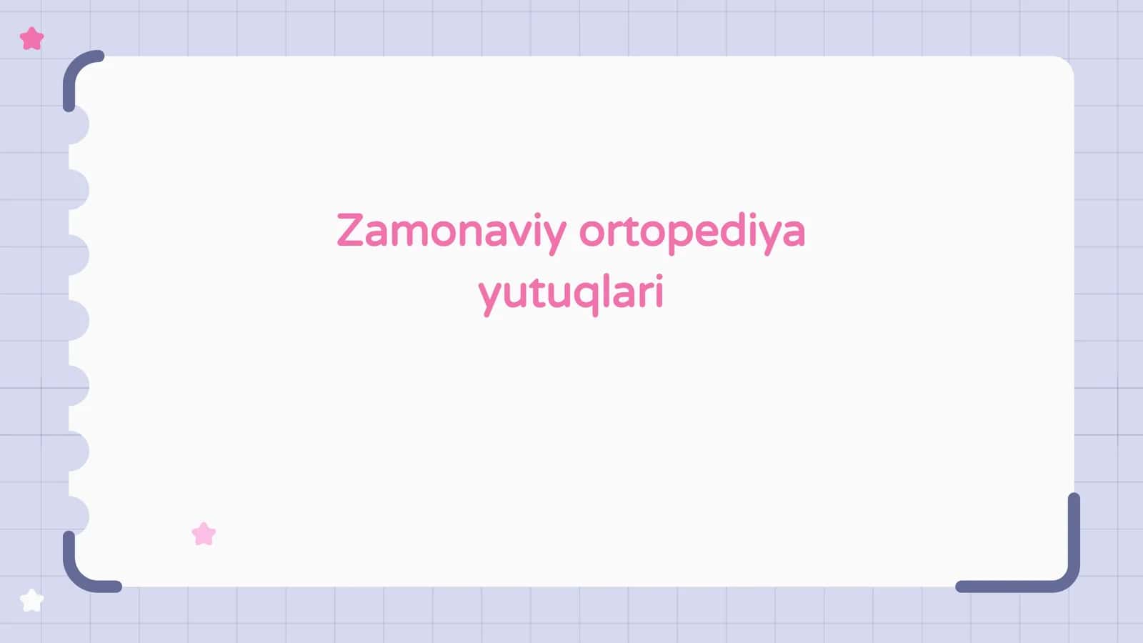 Zamonaviy ortopediya yutuqlari 1