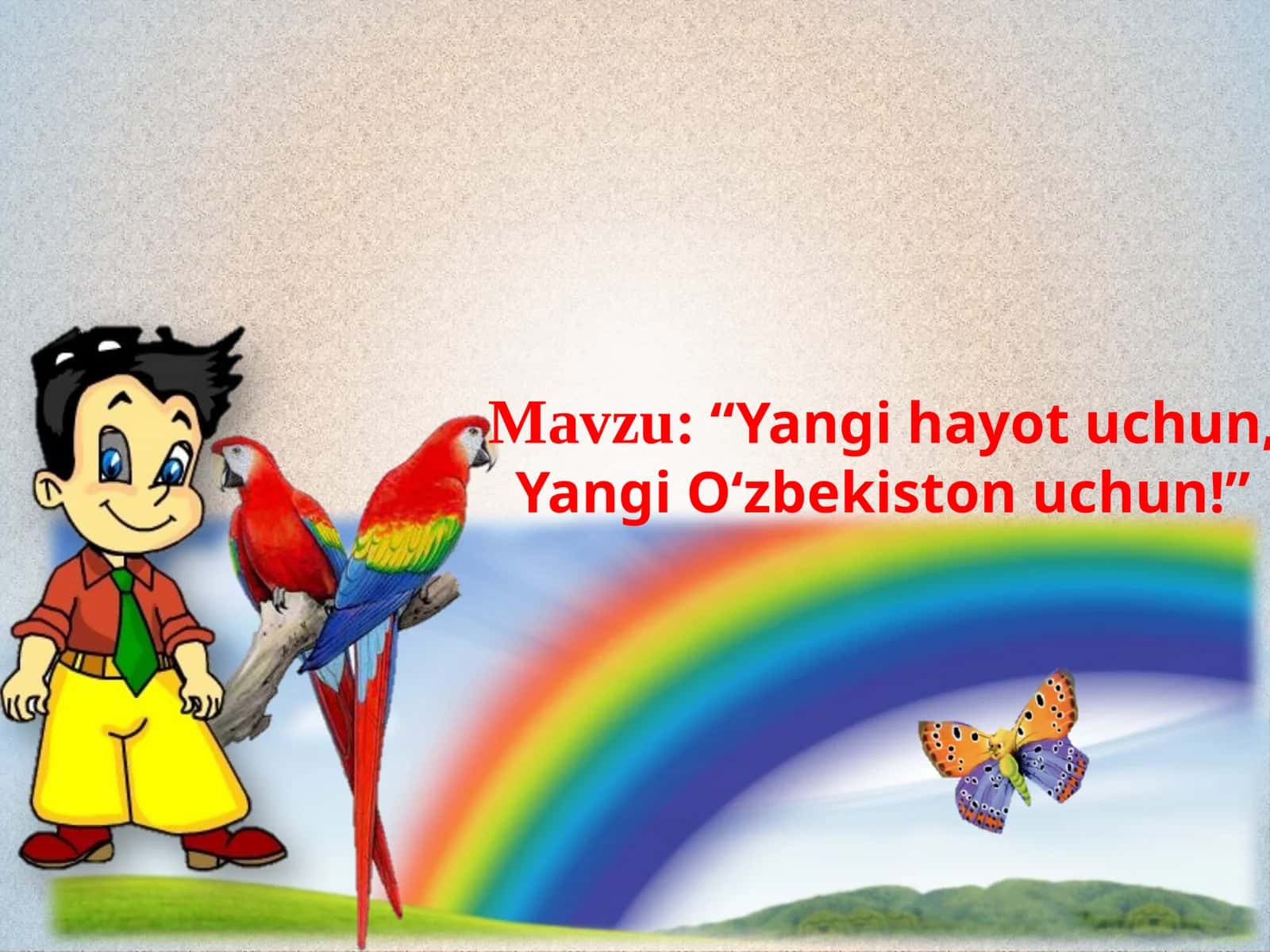 Yangi hayot uchun, Yangi O‘zbekiston uchun! 1
