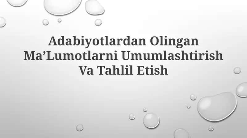 Adabiyotlardan Olingan MaʼLumotlarni Umumlashtirish Va TahlilEtish 1