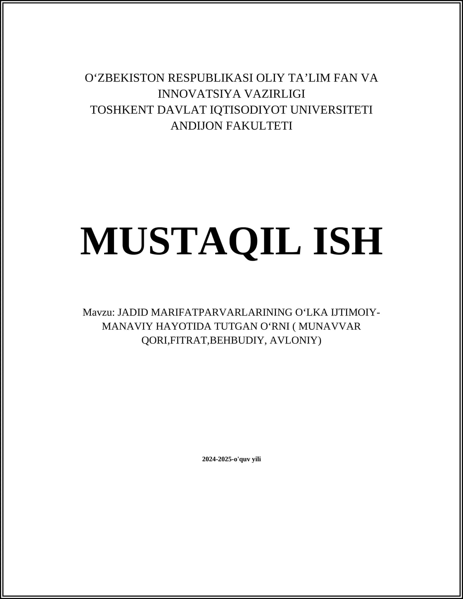 JADID MARIFATPARVARLARINING OʻLKA IJTIMOIY-MANAVIY HAYOTIDA TUTGAN OʻRNI ( MUNAVVAR QORI,FITRAT,BEHBUDIY, AVLONIY) 1