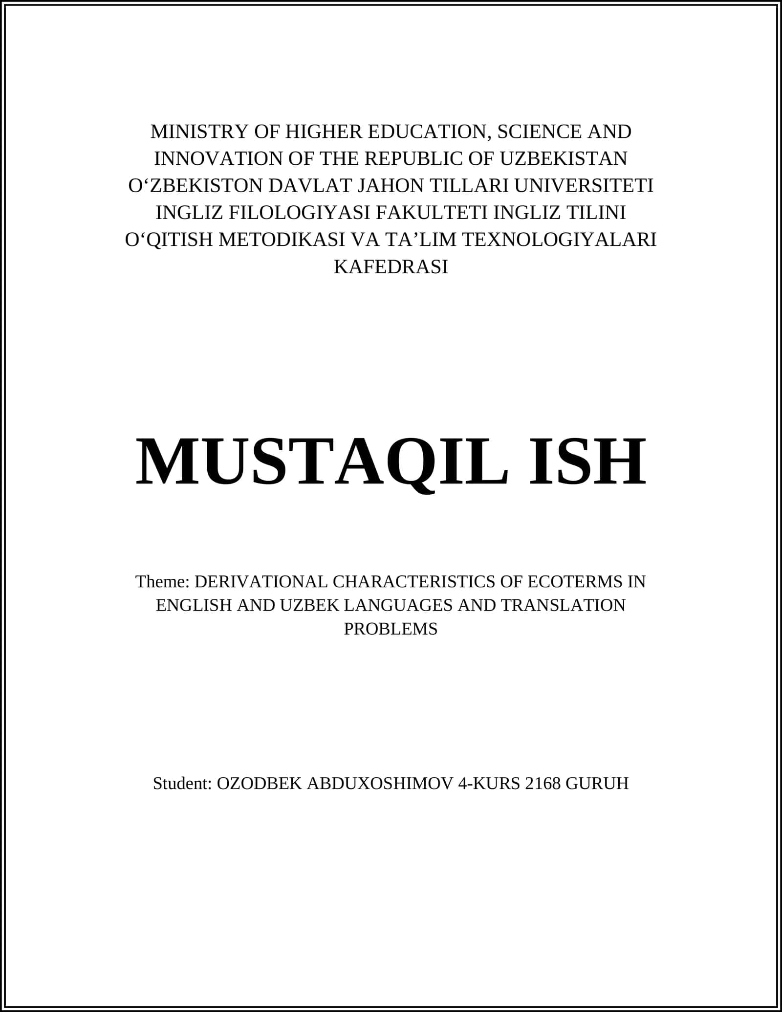 Theme: Derivational Characteristics of Ecoterms in English and Uzbek Languages and Translation Problems 1