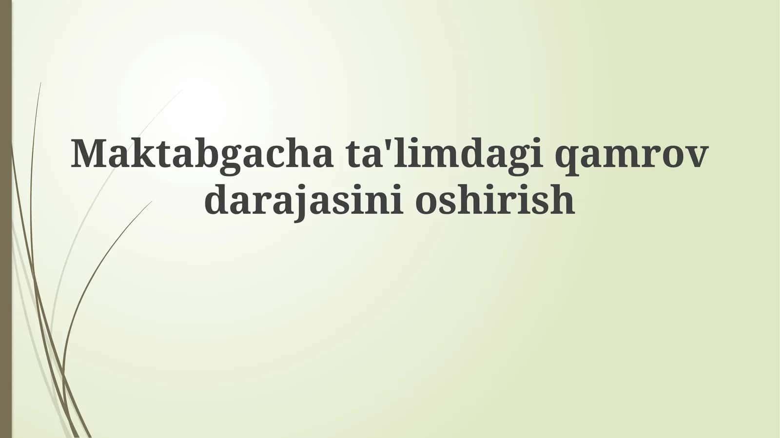 Maktabgachata'limdagiqamrovdarajasinioshirish 1