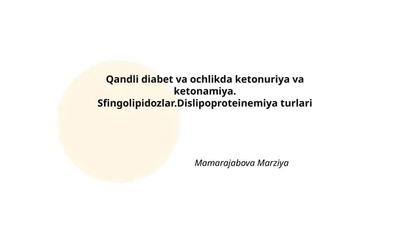 Qandli diabet va ochlikda ketonuriya va ketonamiya 1