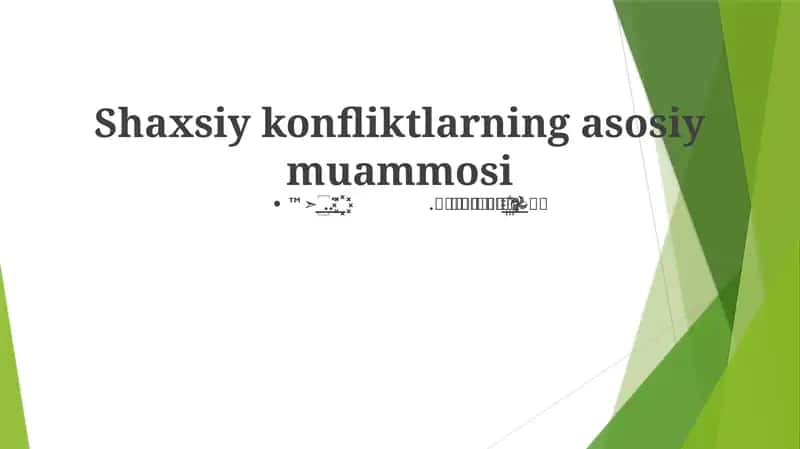 Shaxsiy konfliktlarning asosiy muammosi 1