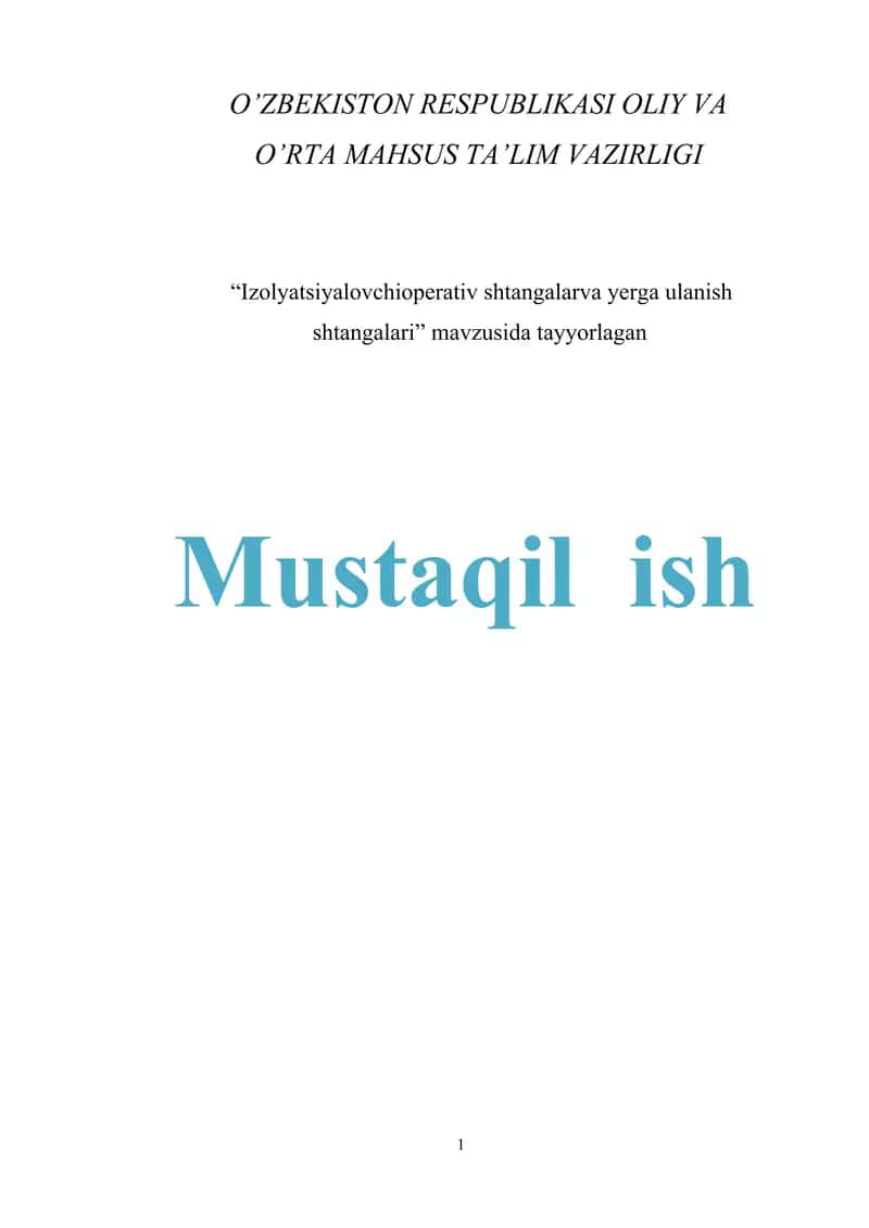 Izolyatsiyalovchioperativ shtangalarva yerga ulanish shtangalari 1