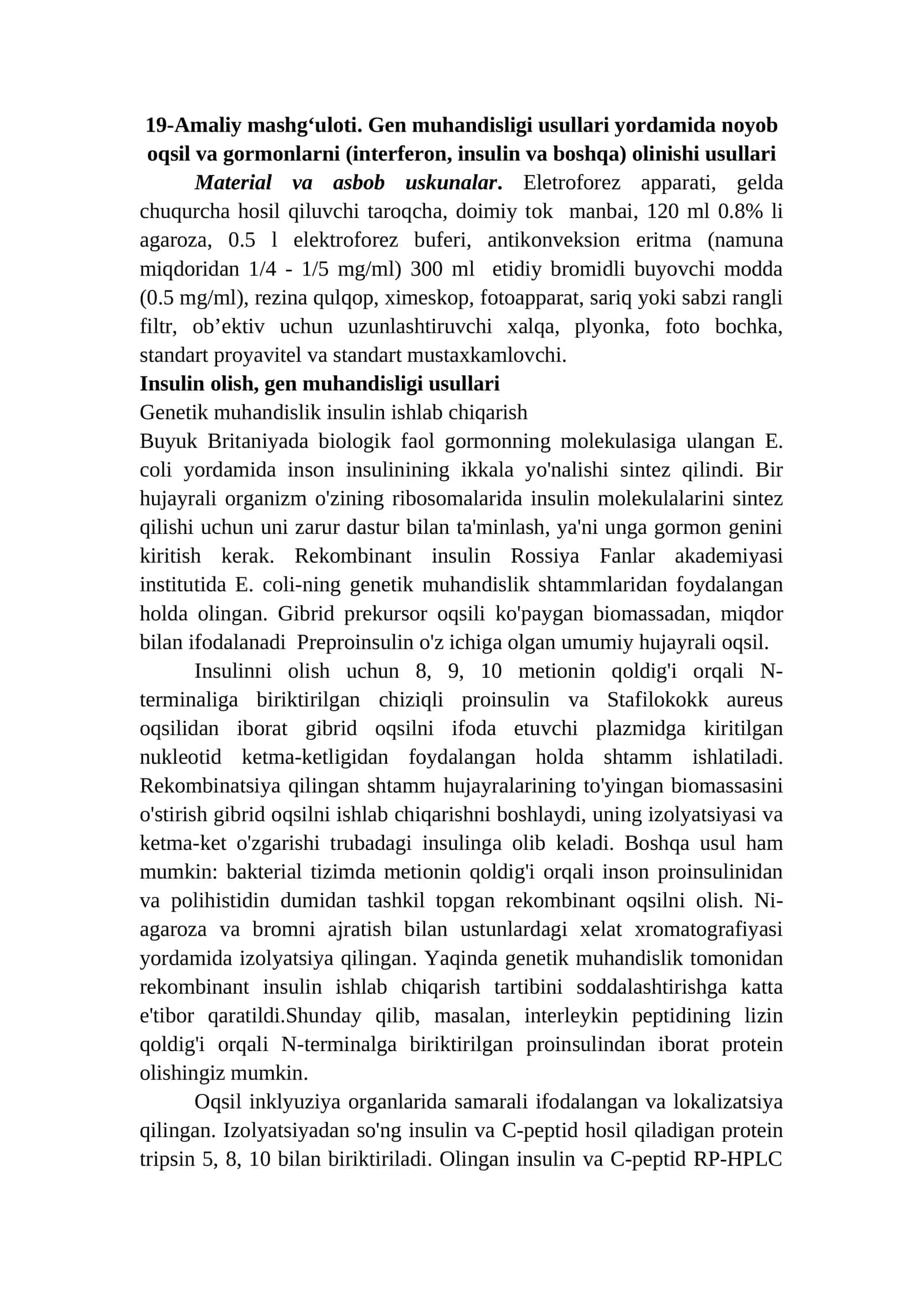Gen muhandisligi usullari yordamida noyob oqsil va gormonlarni (interferon, insulin va boshqa) olinishi usullari 1