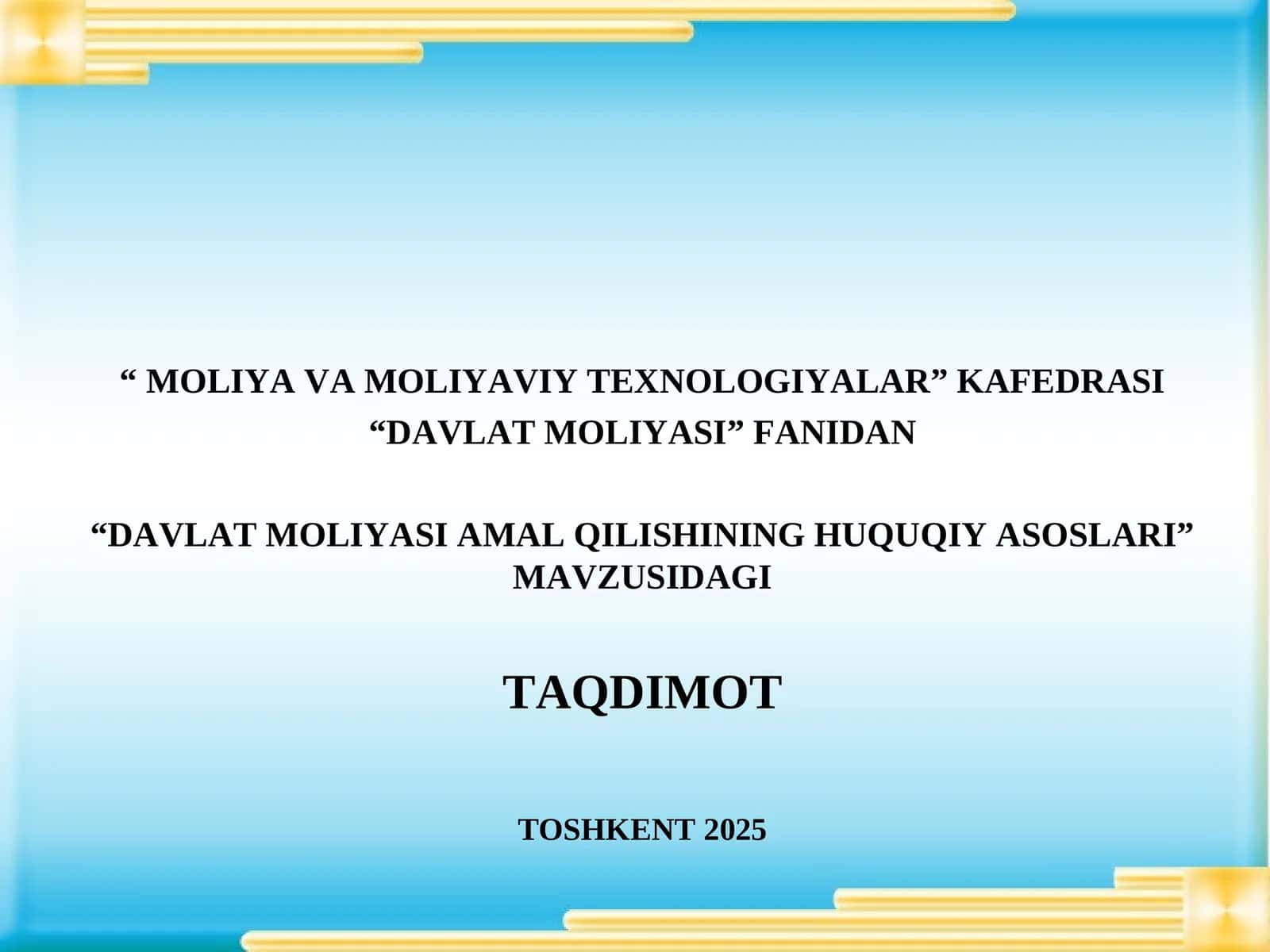 DAVLAT MOLIYASI AMAL QILISHINING HUQUQIY ASOSLARI 1