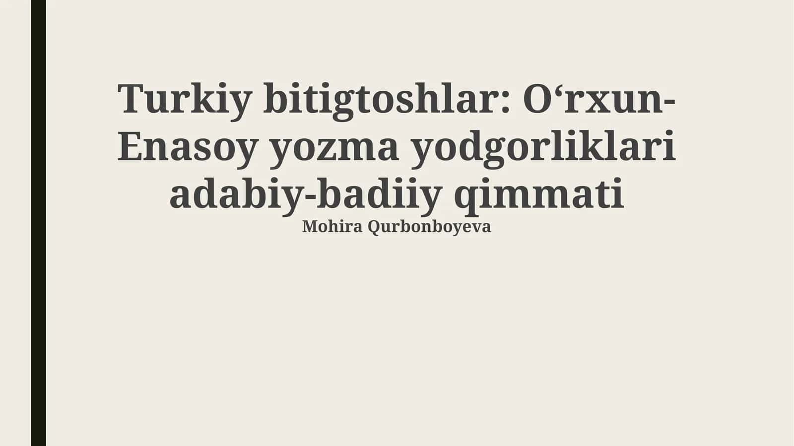 Turkiy bitigtoshlar: O‘rxun-Enasoy yozma yodgorliklari adabiy-badiiy qimmati 1