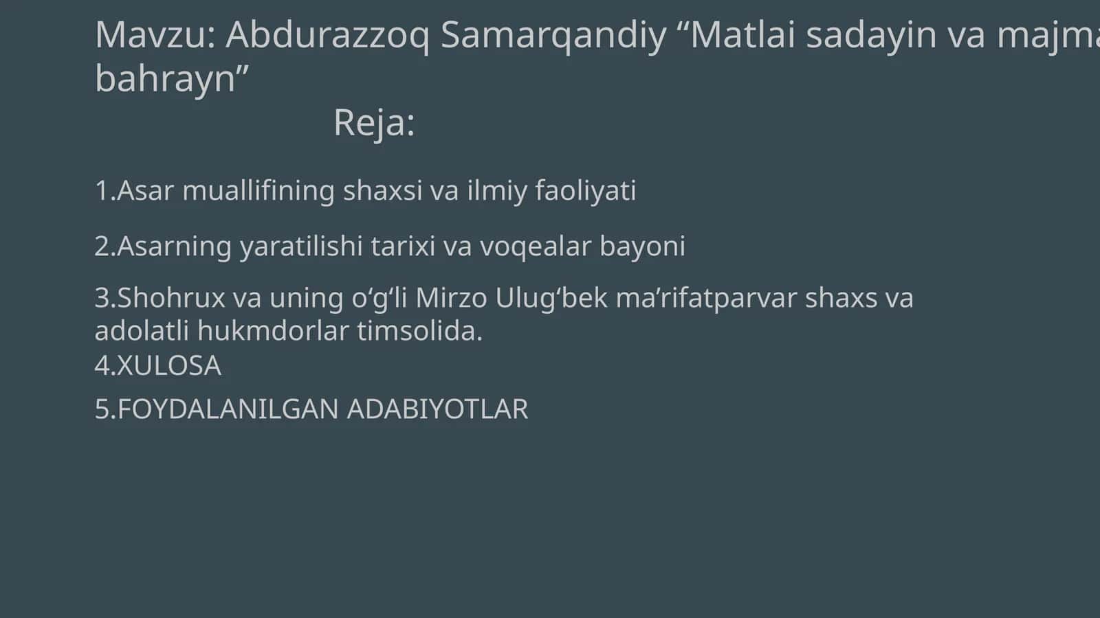 Abdurazzoq Samarqandiy “Matlai sadayin va majmai bahrayn” 1