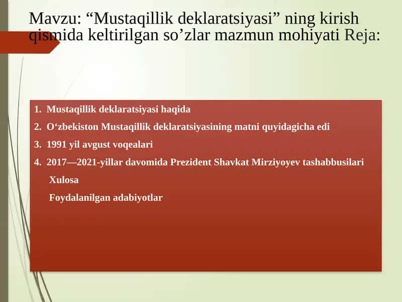 Mustaqillik deklaratsiyasi ning kirish qismida keltirilgan so’zlar mazmun mohiyati 1