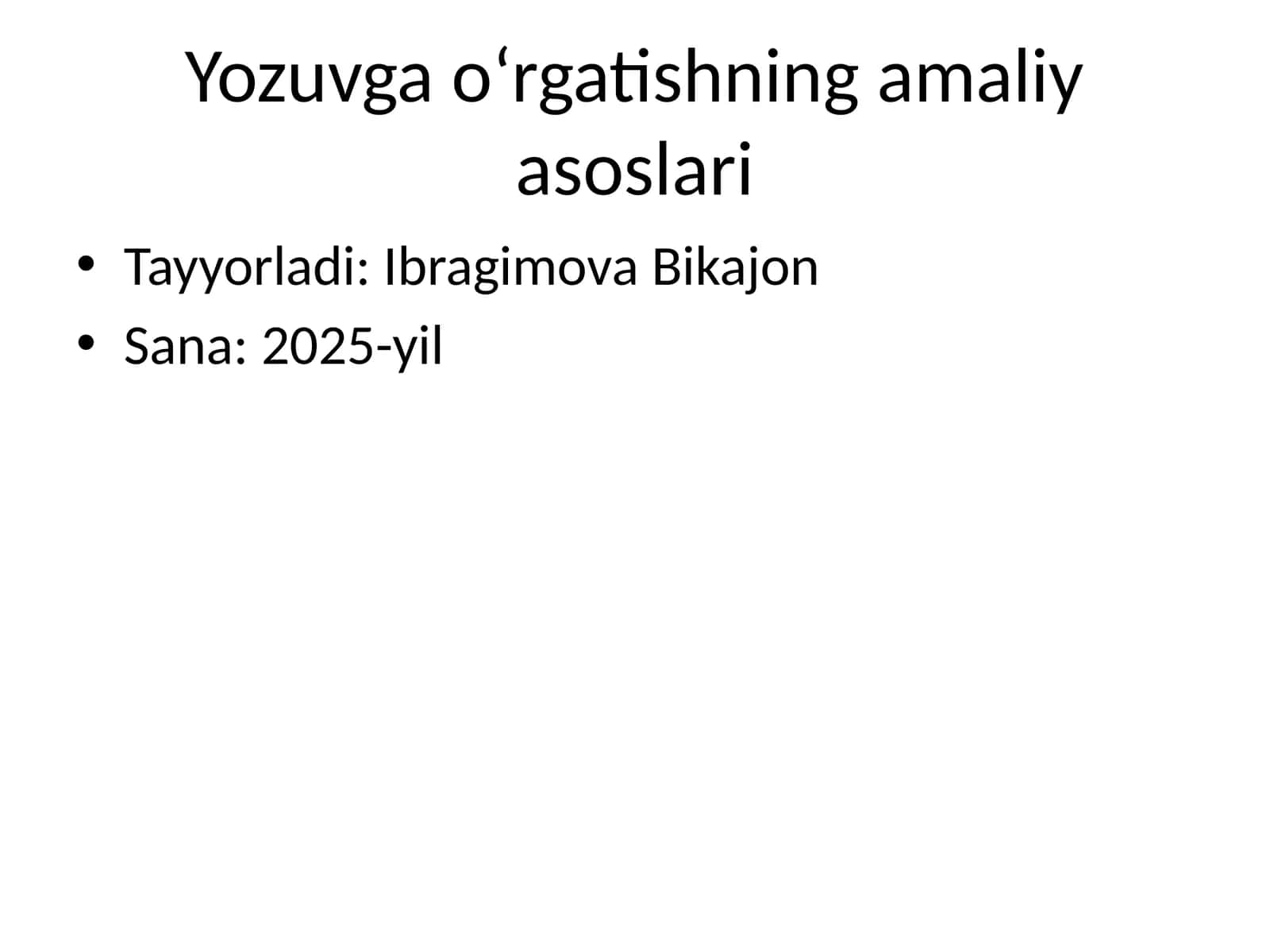 Yozuvga o‘rgatishning amaliy asoslari 1