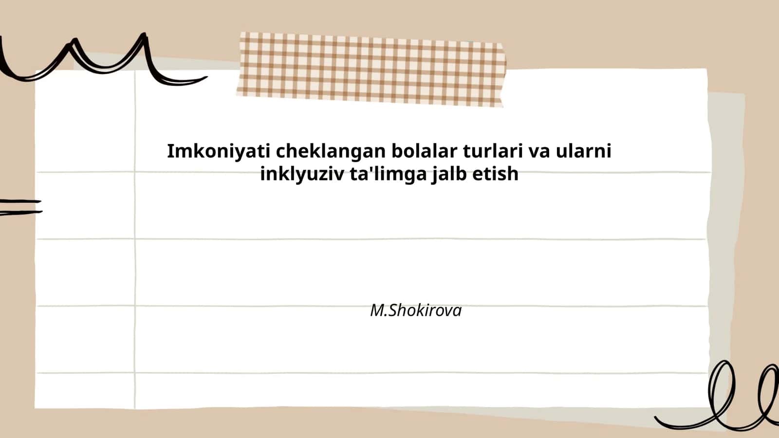 Imkoniyati cheklangan bolalar turlari va ularni inklyuziv ta'limga jalb etish 1