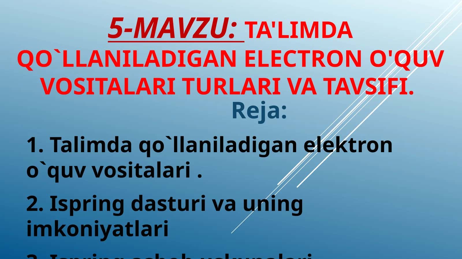 TA'LIMDA QO`LLANILADIGAN ELECTRON O'QUV VOSITALARI TURLARI VA TAVSIFI 1