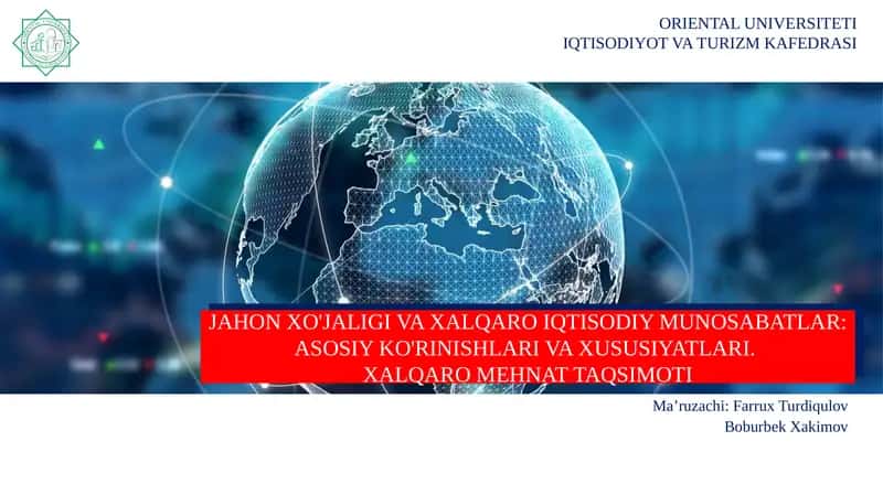 XALQARO XO'JALIK VA IQTISODIY MUNOSABATLAR 1