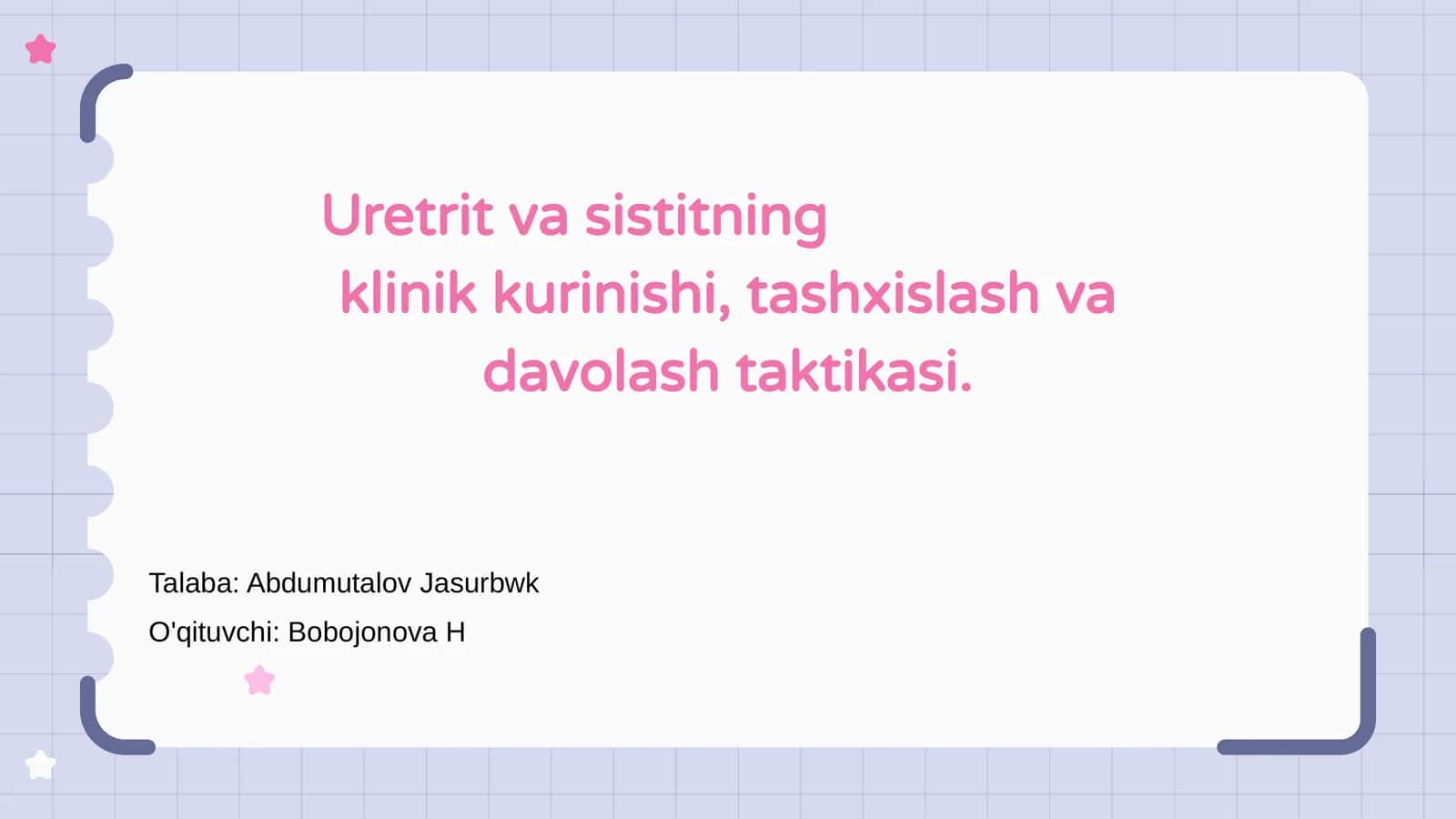 Uretrit va sistitning klinik kurinishi, tashxislash va davolash taktikasi 1