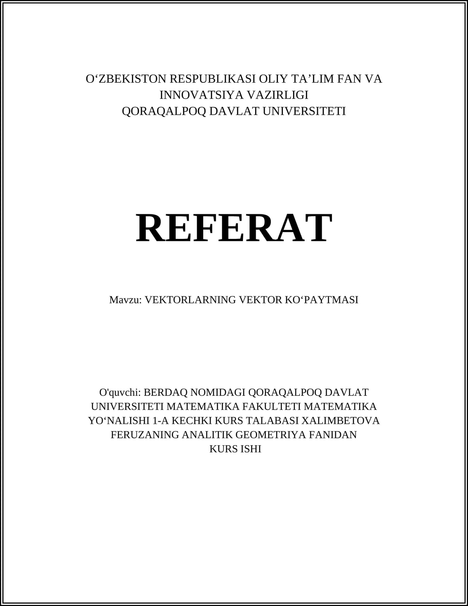 VEKTORLARNING VEKTOR KOʻPAYTMASI 1