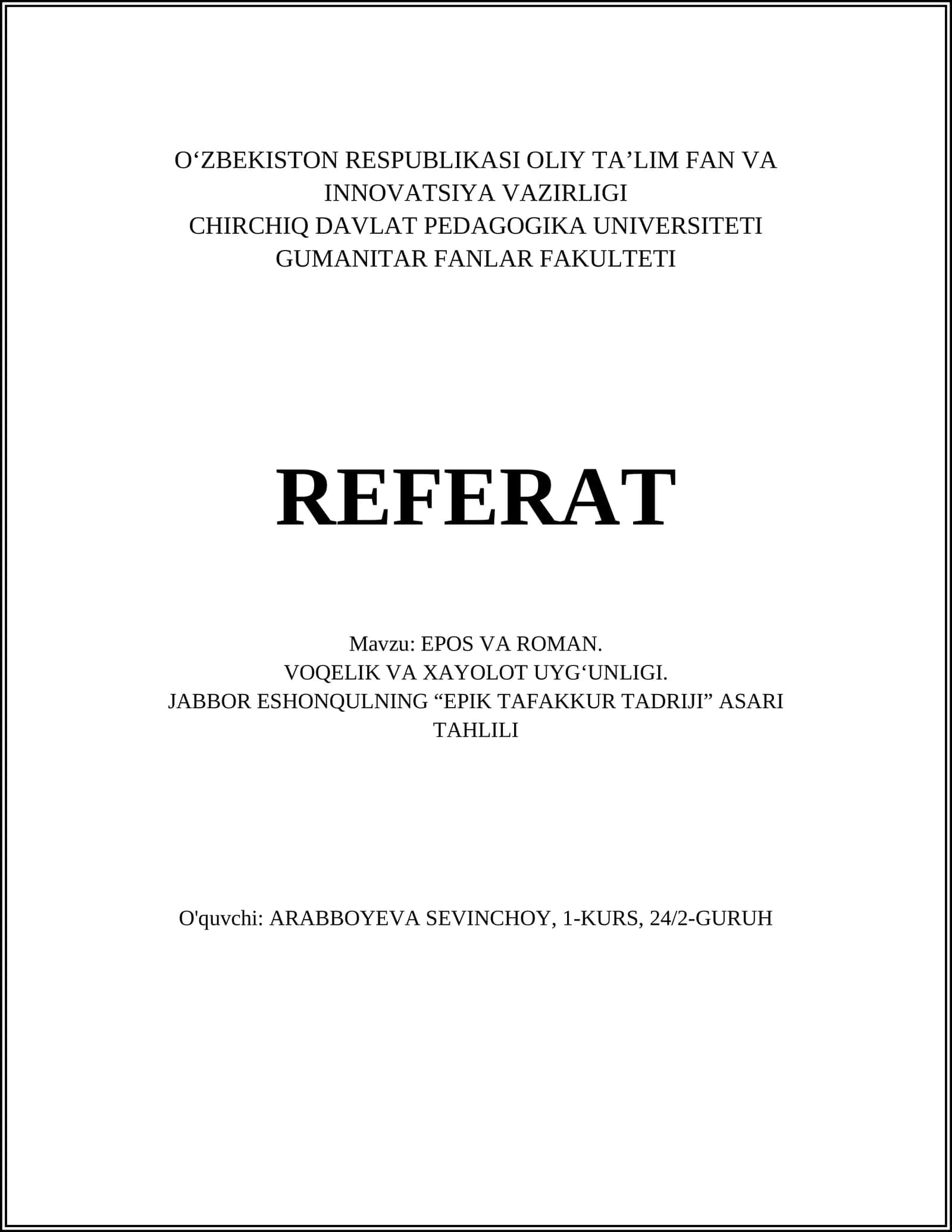 EPOS VA ROMAN. VOQELIK VA XAYOLOT UYG‘UNLIGI. JABBOR ESHONQULNING “EPIK TAFAKKUR TADRIJI” ASARI TAHLILI 1