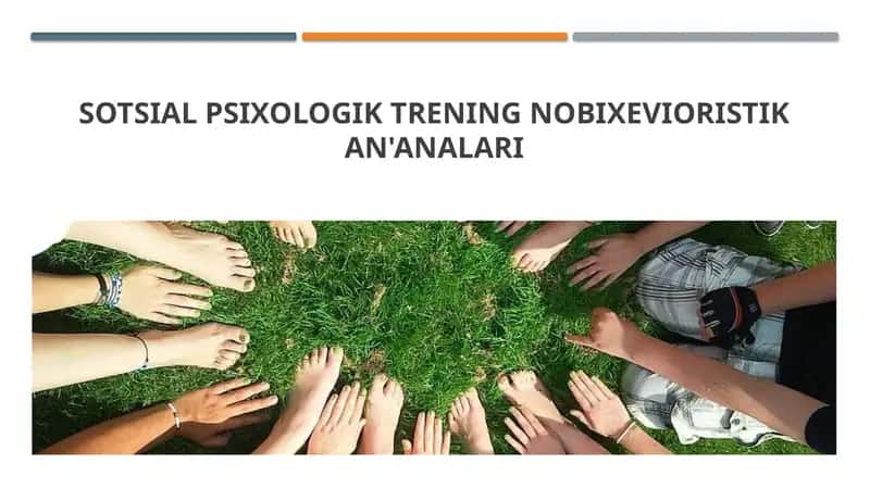 Sotsial psixologik trening nobixevioristik an'analari 1