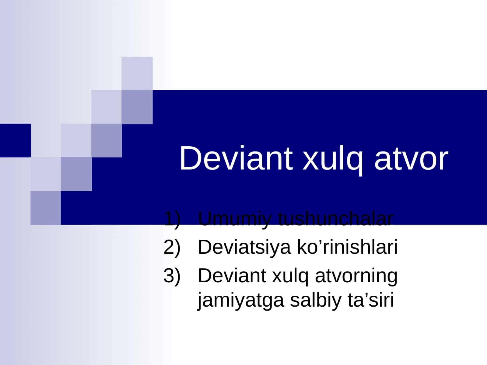 Deviant xulq atvor 1
