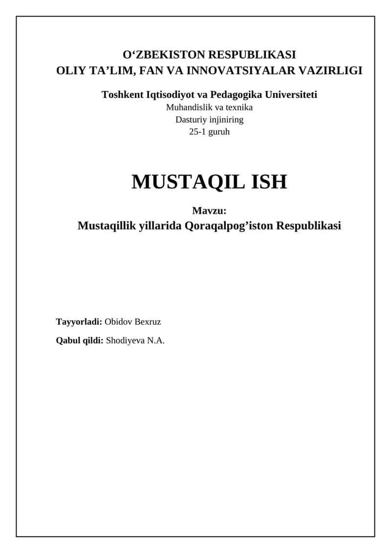 Mustaqil ish: Mustaqillik yillarida Qoraqalpog‘iston Respublikasi 1