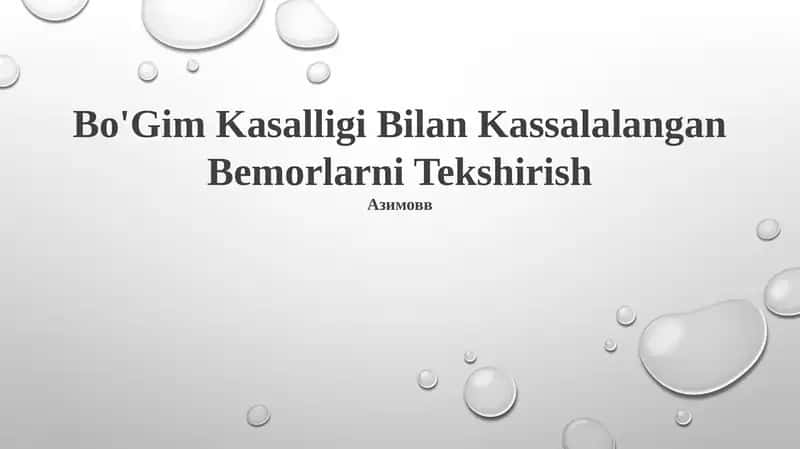 Bo'Gim Kasalligi Bilan Kassalalangan Bemorlarni Tekshirish 1