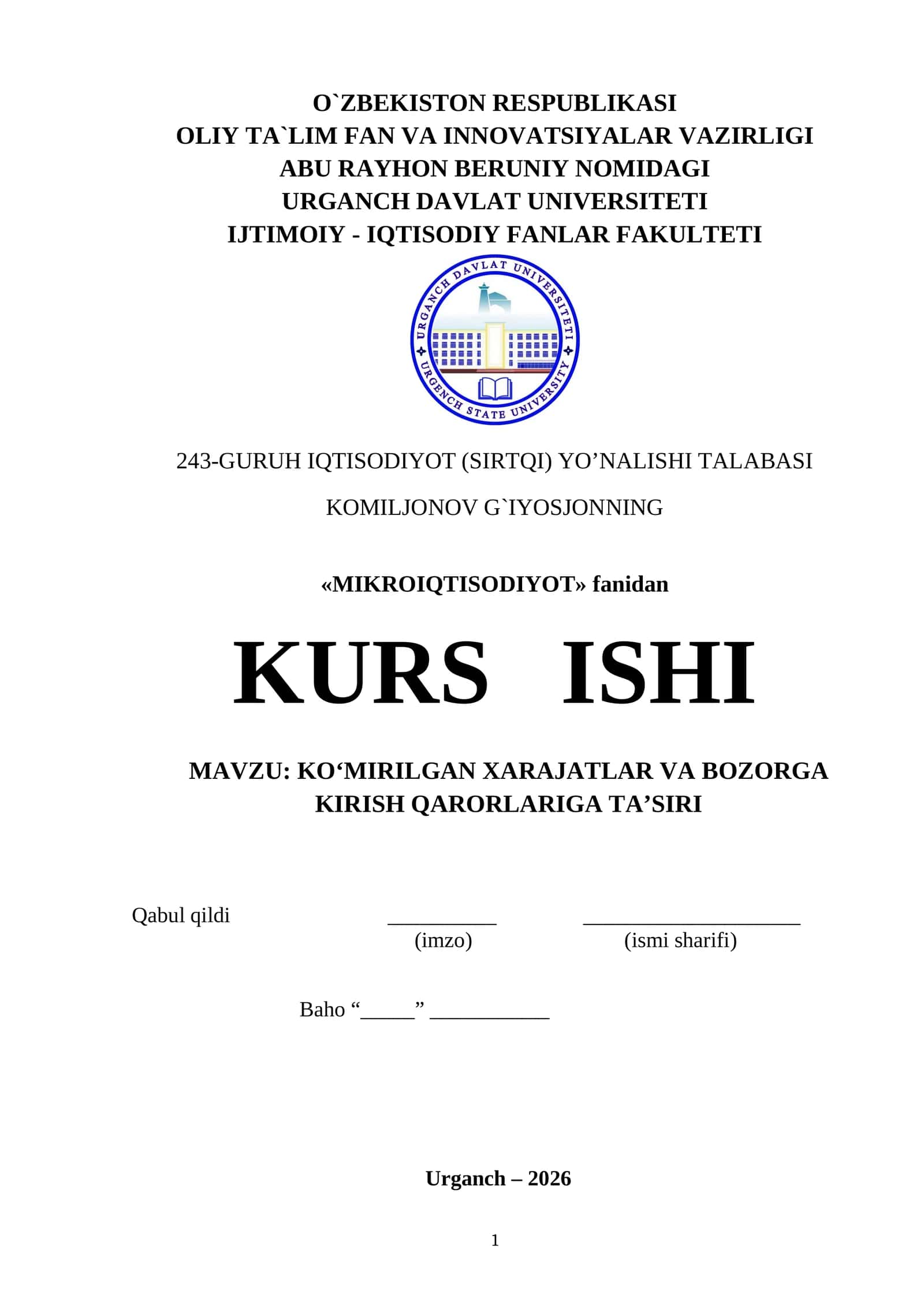 KO‘MIRILGAN XARAJATLAR VA BOZORGA KIRISH QARORLARIGA TA’SIRI 1