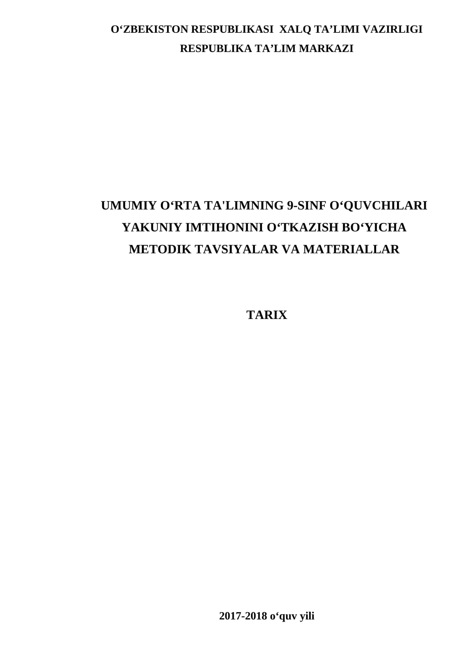 Umumiy o‘rta ta'limning 9-sinf o‘quvchilari bosqichli imtihonini o‘tkazish bo‘yicha metodik tavsiyalar va materiallar 1