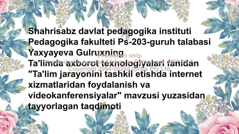 Ta'lim jarayonini tashkil etishda internet xizmatlaridan foydalanish va videokanferensiyalar 1