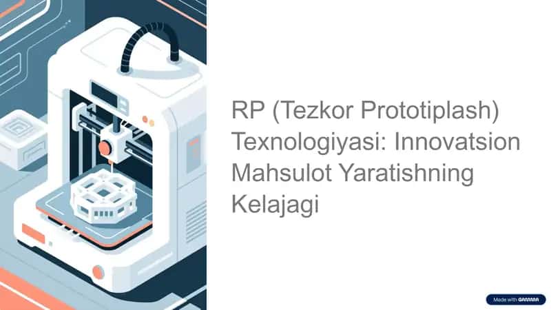 RP (Tezkor Prototiplash) Texnologiyasi 1