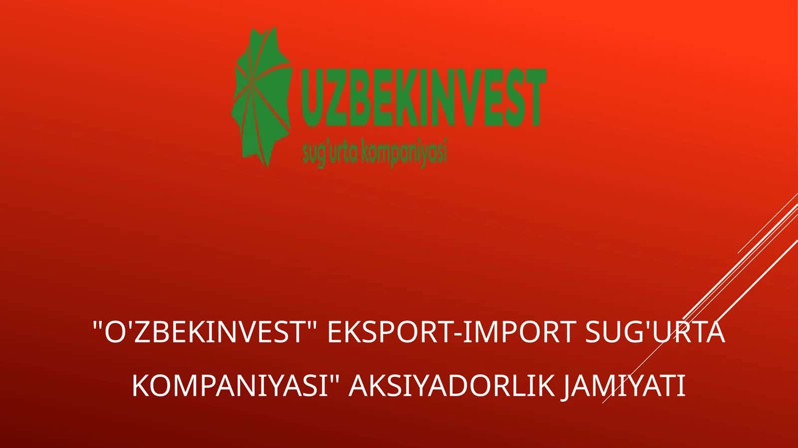 "O'ZBEKINVEST" EKSPORT-IMPORT SUG'URTA KOMPANIYASI" AKSIYADORLIK JAMIYATI 1