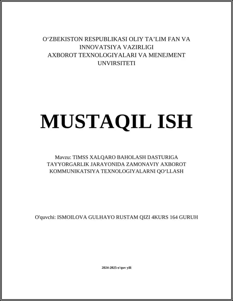 TIMSS XALQARO BAHOLASH DASTURIGA TAYYORGARLIK JARAYONIDA ZAMONAVIY AXBOROT KOMMUNIKATSIYA TEXNOLOGIYALARNI QO‘LLASH 1