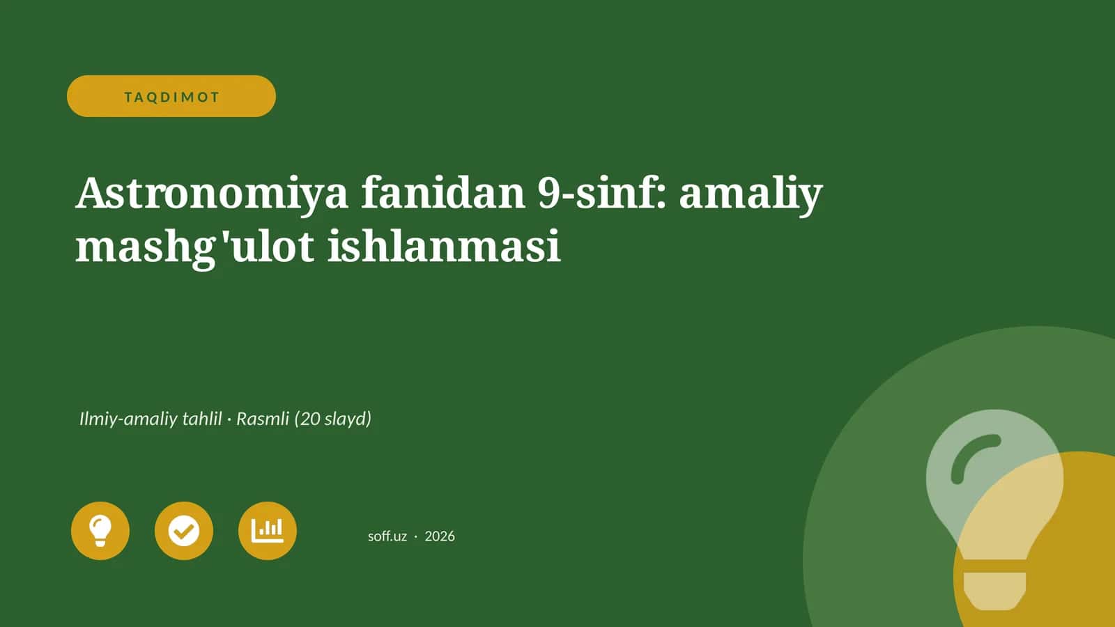 Astronomiya fanidan 9-sinf: amaliy mashg'ulot ishlanmasi 1